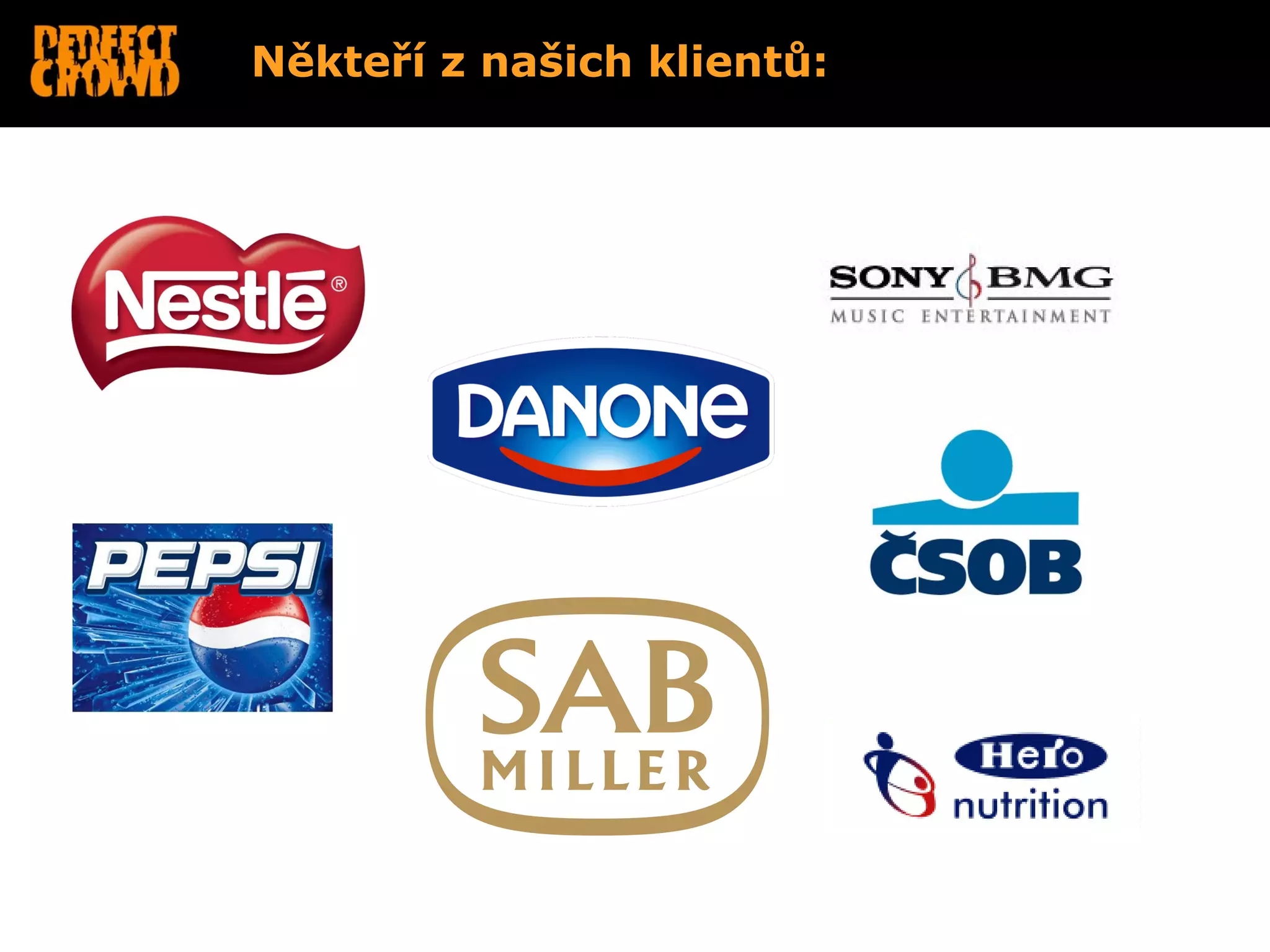 Někteří z našich klientů:
 