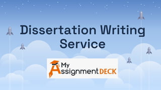 Dissertation Writing
Service
 