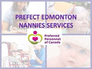 Perfect Edmonton nannies services provider