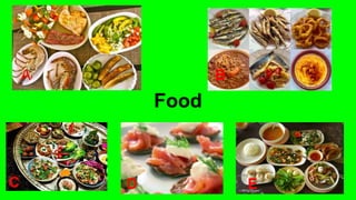 Food
A B
C D E
 