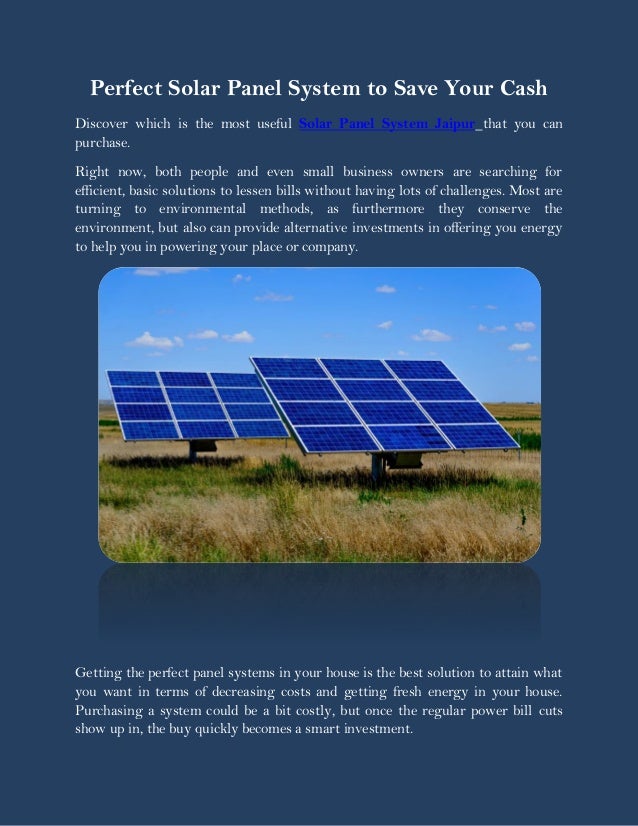 Perfect Solar Panel System To Save Your Cash