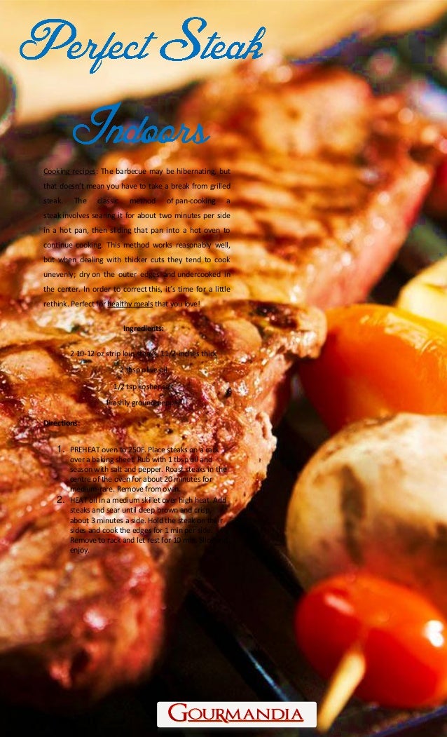 Perfect steak indoors