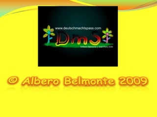 © Albero Belmonte 2009