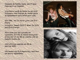 Muito conhecido por suas atitudes, voz estridente e muita disposição no palco;