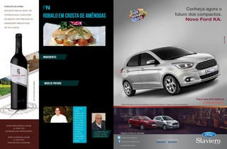 104 PERFILNÁUTICO 
Robalo em crosta de amêndoas 
PEIXE ACOMPANHADO COM CREME DE LIMÃO SICILIANO 
O Chef Lucas D’el Peloso ensina o preparo do Robalo em Crosta de Amêndoas, 
que integra o cardápio do restaurante Villa Roberti, em Belo Horizonte. 
Luiz Alfredo Malucelli 
é escritor, colunista, 
jornalista e gourmet. 
- 01 filé de robalo de 
aproximadamente 1,2 kg 
- 100 ml de vinho branco 
- sal a gosto 
- pimenta do reino 
- 50 ml de azeite 
- 200 g de amêndoas trituradas 
Para o creme de limão: 
- 500 ml de creme de leite fresco 
- 50 g de manteiga 
- raspas de 2 limões siclianos 
- suco de 1/2 limão siciliano 
- 1 colher de café de amido de milho 
- sal e pimenta do reino a gosto 
- 1 colher de sopa de salsinha bem picada 
ingredientes 
modo de preparo 
Tempere o filé de peixe com sal, pimenta do reino e vinho branco. Passe para uma 
assadeira e pincele a peça com azeite. Em seguida, coloque as amêndoas trituradas 
por cima apertando cuidadosamente para que elas fiquem bem grudadas ao filé. Asse 
em forno pré-aquecido à 190 graus por 25 minutos. Para o creme de limão, junte 
todos os ingredientes em uma frigideira e mexa até que a mistura fique homogênea. 
Leve ao fogo médio e mexa até que o molho fique com textura de creme. Disponha 
o filé de robalo sobre o creme, se preferir sirva acompanhado de batatas salteadas. 
Restaurante Villa Roberti 
Avenida Celso Porfírio Machado, 1520, 
Belvedere – Belo Horizonte (MG) 
Tel: (31) 2534-7714 
Site: www.villaroberti.com.br 
Lucas D’el 
Peloso 
trabalha com 
gastronomia 
desde os 19 
anos. Hoje, 
aos 28, está 
à frente das 
criações do 
Villa Roberti, 
em Belo 
Horizonte. 
É especialista 
em culinária 
italiana. 
Foto Paulo Cunha/ Outra Visão 
 