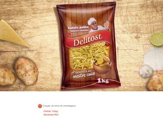 Cliente: Cobig
(Ibiraiaras-RS)
Criação de linha de embalagens
 