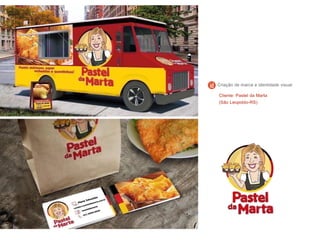 Cliente: Pastel da Marta
(São Leopoldo-RS)
Criação de marca e identidade visual
 