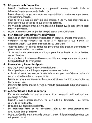 Me gustan los desafíos y nuevas oportunidades.