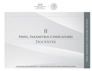 SUBSECRETARÍA DE EDUCACIÓN BÁSICA  COORDINACIÓN NACIONAL DEL SERVICIO PROFESIONAL DOCENTE 15
 