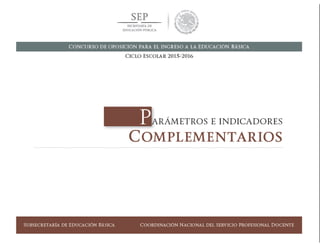 SUBSECRETARÍA DE EDUCACIÓN BÁSICA  COORDINACIÓN NACIONAL DEL SERVICIO PROFESIONAL DOCENTE 175
 