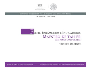 SUBSECRETARÍA DE EDUCACIÓN BÁSICA  COORDINACIÓN NACIONAL DEL SERVICIO PROFESIONAL DOCENTE 283
 