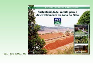 CBA -  Zona da Mata - MG 