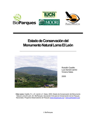 Estado de Conservación del
          Monumento Natural Loma El León




                                                  ...