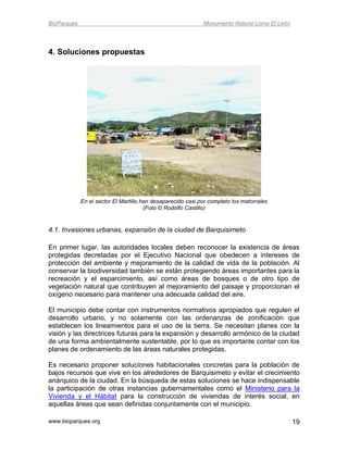 BioParques                                                   Monumento Natural Loma El León




4. Soluciones propuestas

...