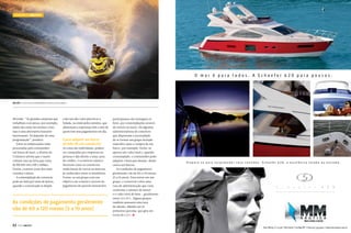 consórcio Náutico

Jet ski é uma das modalidades mais procuradas

C

M

Y

CM

diversão. “As grandes empresas que
trabalham com pesca, por exemplo,
ainda não estão tão atentas a isso,
mas é uma alternativa bastante
interessante. Só depende de uma
programação”, pondera.
Entre as embarcações mais
procuradas pelo consumidor
em busca de lazer, o diretor da
Unilancer afirma que o maior
volume está na faixa que varia
de R$ 500 mil a R$ 1 milhão.
Porém, existem cotas dos mais
variados valores.
A contemplação do consórcio
pode ser feita por meio de lances,
quando o consorciado se dispõe

a dar um alto valor para levar a
bolada, ou então pelos sorteios, que
alimentam a esperança mês a mês de
quem tem seus pagamentos em dia.

Como adquirir um barco
através de um consórcio?

As cotas são individuais, podem
ser compradas por empresas ou
pessoas e dão direito a uma carta
de crédito. O consórcio náutico
funciona como os consórcios
tradicionais de carros ou imóveis,
já conhecidos entre os brasileiros.
Forma-se um grupo com um
objetivo em comum e através do
pagamento da parcela mensal dos

As condições de pagamento geralmente
vão de 60 a 120 meses (5 a 10 anos)
52

PERFILNÁUTICO

participantes são entregues os
bens, por contemplações através
de sorteio ou lance. Há algumas
administradoras de consórcio
que dispensam a necessidade
de se formar um grupo fechado
específico para a compra de um
barco, por exemplo. Fecha-se
apenas um valor total e, quando
contemplado, o consumidor pode
adquirir o bem que desejar, desde
carros até barcos.
As condições de pagamento
geralmente vão de 60 a 120 meses
(5 a 10 anos). Para entrar em um
grupo, o consórcio cobra uma
taxa de administração que varia
conforme o número de meses
e o valor total do bem – geralmente
entre 12 e 15%. Alguns grupos
também possuem uma taxa
de adesão, diluída nas 10
primeiras parcelas, que gira em
torno de 1,5%. S
MY

CY

CMY

K

 