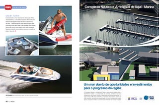 PERFIL

Sea Ray SpORT BOaTS

Linha SD – Sundeck

Caracterizada como uma lancha de luxo de linha
intermediária, os modelos Sundeck oferecem uma
mistura inteligente entre um barco esportivo e
de luxo. A linha surgiu de uma mescla entre uma
bowrider e um deck boat, cujo produto final foram
barcos de convés mais largo, proa mais espaçosa,
banheiro mesmo nos modelos menores, escada na
popa e na proa. S

C

M

Y

CM

MY

CY

CMY

K

240 Sundeck, para esportes ou lazer, um barco acima da média

84

PERFILNÁUTICO

 