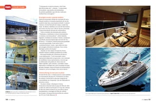 PERFIL

EsTAlEIRO COlUNNA

“O lançamento aconteceu durante o São Paulo
Boat Show desse ano”, comenta. “A repercussão
foi excelente, uma lancha com acabamento
de primeira qualidade e que não deve nada para
nenhum barco estrangeiro.”

De projeto escolar a grande estaleiro

Depois de um projeto ousado de conclusão de curso,
Eduardo acabou se tornando proprietário de um dos
estaleiros mais bem conceituados do Brasil. A sede da
Colunna é em São Bernardo do Campo, Grande São
Paulo. Na fábrica trabalham cerca de 100 funcionários
em 9 mil m2 de área com 4.500 m2 de área construída.
A linha de produção não para de se diversificar.
Todos os projetos são assinados pelo estaleiro.
“Projetamos e modelamos os barcos internamente
e contamos com fornecedores”, afirma Eduardo.
Segundo o fundador do estaleiro Colunna, atualmente
a produção anual da empresa gira em torno de 70 a
80 barcos. “O Estaleiro Colunna prima pela qualidade
e não pela quantidade. Nosso ponto forte é
a assistência de pós-venda, o que reflete em uma
porcentagem altíssima de satisfação. Essa é nossa
ideologia e prática de atuação.”
Atuando no ramo náutico há mais de 20 anos,
Eduardo Colunna é também presidente da Acobar
– Associação Brasileira de Construtores de Barcos
e seus Implementos. “Com a associação, temos
representatividade junto aos governos, com a intenção
de sensibilizar nossos representantes e mostrar que
as embarcações não podem ser vistas como um
objeto supérfluo, pelo contrário, a atividade é muito
importante e contribui com o setor econômico do país,
gerando empregos, desenvolvimento de infraestrutura,
transporte, novas tecnologias, entre outros fatores.”

Colunna Racing: do mar para as pistas

A fábrica está muito bem instalada em uma área de 9 mil m2
em São Bernardo do Campo, Grande São Paulo

120

PERFILNÁUTICO

Há mais de dez anos, a Colunna passou a atuar também
no fornecimento de peças Hi-Performance em fibra
de carbono e kevlar para as diversas categorias do
automobilismo de competição. Elas são elaboradas no
processo a vácuo.
Em pouco tempo, a Racing já se tornou
fornecedora oficial de todas as peças de fibra de vidro
ou fibra de carbono da Porsche GT3 Cup; dos volantes
de fibra de carbono da Stock Car; de todas as peças
aerodinâmicas e carenagens de fibra de carbono
da Fórmula 3; de peças diversas de fibra de carbono
da GT3 e do Trofeo Maserati. j

Com capacidade para 16 pessoas para passeios, a Sport Cruiser 435 acomoda até sete para pernoite

PERFILNÁUTICO

121

 