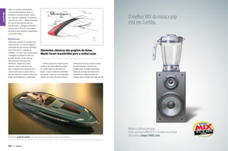Canal Design
Canal Esporte

entre as escalas e proporções.
A maior discrepância entre os
modelos é a parte frontal, tendo
em vista que ninguém circula pelo
capô de um carro – diferentemente
do convés de popa de um iate.
Sendo assim, o designer defende a
tese de que os barcos necessitam
de linhas mais simples comparadas
com as de carros.

O melhor MIX da música pop
está em Curitiba.

Referências

Depois de analisar os modelos da
Aston Martin, De Basto chegou à
conclusão de que um dos detalhes
mais marcantes é a grade do
radiador. Ao fazer essa constatação,
o designer se deparou com um
grande desafio, já que barcos
não possuem essa peça por
definição. Depois de vários
esboços, ficou claro para ele
que a solução seria repassar essa
característica para o para-brisa,
que incorporou a forma icônica da
grade mundialmente conhecida.

Elementos clássicos dos projetos da Aston
Martin foram transferidos para a embarcação
Outros elementos clássicos dos
projetos da Aston Martin podem
ser observados no desenho do
barco, como a saída de ventilação
do motor – tornou-se uma grande
janela, que além de caracterizar a

Desenho da grade do radiador, marcante nos carros, foi parar no para-brisa do barco

150

PERFILNÁUTICO

fabricante britânica ainda fornece
luz natural para o interior da
embarcação. Também podemos
observar as luzes da traseira dos
automóveis, representadas no
projeto pelos escapes dos motores.S

Misture as melhores promoções
Pronto, você está na MIX FM 91,3. O melhor mix do Brasil.
Uma emissora Grupo CANAL/com.

 