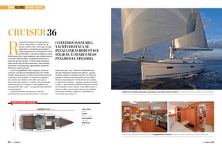 CAPA Veleiros bavaria yachts

Cruiser 36

R

esultado da aliança entre germânicos
e norte-americanos, o Cruiser 36, da
Bavaria Yachts, é um veleiro que navega
muito bem. Construído para atender a
todos os quesitos do Germanischer Lloyd
Certification, é um barco robusto e com a
borda muito alta, o que aumenta o seu volume interno
e externo, além de passar a impressão de que ele é
maior do que um 36 pés. O veleiro ainda apresenta
uma extensa lista de itens opcionais, como sistema
de enrolar a vela principal, água quente, guinchos
elétricos e outros recursos.
A boa navegabilidade não é surpresa, tendo em
vista que o projeto foi arquitetado pela Farr Yachts
Design. Internamente, o veleiro tem opções de layout
com duas ou três cabines. O Cruiser 36 é espaçoso,
tem um bom pé-direito e um salão com espaço
muito bem aproveitado. A cozinha é bem localizada,
repleta de gavetas e armários e está equipada com
uma geladeira tipo “arca”, com grande capacidade de
armazenamento.
O aproveitamento dos espaços é uma das
características marcantes desse barco. A mesa de

O veleiro da Bavaria
Yachts destaca-se
pelas linhas robustas e
sólidas. É o barco mais
pesado da categoria
jantar tem uma “asa” dobrável, permitindo que
ela seja confortável quando está aberta e, quando
fechada, otimiza a circulação interna. Os sofás são
grandes o suficiente para permitir que um adulto
durma tranquilamente. O mais destacável, porém,
é a plataforma de popa — grande vantagem da linha
Cruiser — que aumenta consideravelmente o espaço
de circulação na área externa. Outro diferencial é o
peso do veleiro, que é muito superior aos modelos
de tamanho similar e comprova a qualidade da
construção desse barco. j

O veleiro tem as bordas muito altas, aumentando o seu volume interno e externo. A impressão é de que o veleiro tem mais de 36 pés

Especificações técnicas

Boca: 3,67 m

Comprimento total: 11,30 m

Linha d’água:
9,90 m
Calado:
1,63 m – 1,95 m
Deslocamento:
7.000 kg
Área vélica:
69 m²

Cruiser 36 foi projetado pela Farr Yachts. A navegabilidade é excelente e o espaço interno é espaçoso, com pé-direito alto

64  PERFILNÁUTICO

PERFILNÁUTICO 

65 

 