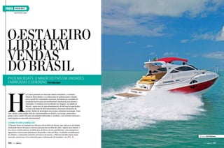 PERFIL

Phoenix Boats
www.phoenixboats.com.br

O estaleiro
líder em
vendas
do Brasil
Phoenix Boats: o maior do país em unidades
fabricadas e vendidas Por Thais Zago

H

á 32 anos presente no mercado náutico brasileiro, o estaleiro
Phoenix Boats dedica-se à fabricação de embarcações voltadas
para o perfil do consumidor nacional, incluindo em sua linha de
produção barcos para uso profissional, lanchas de proa aberta e
cabinadas. O estaleiro está localizado em Alagoas, na cidade de
Maceió, numa área de aproximadamente 40 mil metros quadrados
e conta com mais de 400 funcionários, processos eficientes de
gestão, linhas de montagem em escala e altíssima tecnologia. Tudo
isso, aliado a uma ampla rede de concessionários no Brasil e na Europa, posiciona o
grupo como o maior do país em unidades fabricadas e vendidas, com renome nacional e
participação no mercado internacional.

Como tudo começou

A Phoenix Boats foi fundada em 1980 por Edvan Melo de Morais, que iniciou as atividades
fabricando barcos de pesca e móveis para piscina em fibra de vidro. Alguns anos depois, o
foco ficou exclusivamente na fabricação de barcos de uso profissional, como pesqueiros,
lagosteiros e barcos para plataforma de petróleo, tudo em fibra. Avaliando considerações
de clientes e a demanda existente por barcos de passeio, a Phoenix decidiu entrar nesse
mercado, porém isso só foi efetivado após o falecimento do fundador, em 1997. j

100  PERFILNÁUTICO

Phoenix 360 Platinum

PERFILNÁUTICO 

101 

 