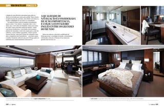 CAPA VIDA EM ALTO LUXO PRINCESS 78

e dispõe de uma divisória automática que pode ser
aberta ou fechada para maior privacidade. Mais à frente,
ao lado do posto de comando, uma dinete com mesa e a
melhor visibilidade do mar junto ao comandante.
No andar de baixo estão as amplas acomodações:
quatro suítes. Uma máster, ocupando todo o vão à
meia-nau, e três suítes de hóspedes, duas com camas
de casal e outra com duas camas de solteiro. Camas
com berços deslizantes, controladas eletricamente,
podem ser instaladas, como uma opção para a suíte de
solteiros. A privacidade é garantida. O barco possui
acessos laterais, tanto para o posto de comando como
para o alojamento dos marinheiros – com duas camas,
cozinha e banheiro, além de uma área útil que pode ser
utilizada para armazenamentos alternativos.

A qualidade de
navegação é considerada
de suma importância,
e coloca o estaleiro
inglês entre os grandes
do mundo
Ideias inovadoras e uma bela combinação de
linhas graciosas, tecnologia avançada, acomodações
sofisticadas colocam a Princess 78 na classe dos
grandes iates de luxo. j

A cozinha pode ser fechada eletronicamente, criando espaço independente do salão

108  PERFILNÁUTICO

A suíte máster ocupa todo o vão à meia-nau e conta com poltronas e mesa, além de uma penteadeira

PERFILNÁUTICO 

109 

 