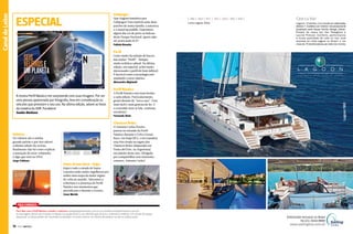 Fabiola Bonatto

| 38o | 4oo | 421 | 45o | 5oo | 56o | 62o |

Cést La Vie!

Linha Lagoon 2012

Lagoon: O número 1 no mundo em catamarãs,
oferece 7 modelos com interior minuciosamente
projetado pela Nauta Yachts Design (Itália).
Projeto de casco por Van Peteghem e
Lauriot Prévost. Conforto, performance
e muita qualidade de vida no mar você
encontra na Linha Lagoon no Brasil e em
mais de 70 distribuidores ao redor do mundo.

Canal do Leitor

Especial

Que viagem fantástica por
Galápagos! Esta matéria uniu duas
paixões de nossa família: a natureza
e o stand up paddle. Esperamos
algum dia ver de perto as belezas
deste Parque Nacional, quem sabe
até praticando SUP!

Perfil

Gosto muito da seleção de barcos
das seções “Perfil”. Sempre
muito eclética e plural. Na última
edição, em especial, achei muito
interessante o perfil do bote inflável.
É incrível como a tecnologia está
mudando o setor náutico.
Alessandro Majewski

Perfil Náutico
A revista Perfil Náutico me surpreende com suas imagens. Por ser
uma pessoa apaixonada por fotografia, levo em consideração os
veículos que priorizam o seu uso. Na última edição, adorei as fotos
da matéria da VOR. Parabéns!
Suelen Barbosa

A Perfil Náutico está mais bonita
a cada edição. Particularmente,
gostei demais da “nova cara”. Está
mais fácil e mais gostosa de ler. E
o conteúdo nem se fala, continua
excelente!

Lagoon 560

Canal Esporte
Canal do Leitor

Galápagos

Fernando Sbais

Clássicos Rolex
Veleiros

Os veleiros são a minha
grande paixão e por isso adorei
a última edição da revista.
Realmente não há como explicar
a sensação de estar velejando:
é algo que está no DNA.
Jorge Colatuso

Volvo Ocean Race -Itajaí

O Antonio Carlos Pereira
passou no estande da Perfil
Náutico durante a Volvo Ocean
Race, em Itajaí (SC), e nos mandou
essa foto tirada na regata dos
Clássicos Rolex (disputada em
Punta del Este, na Argentina)
em janeiro deste ano. Obrigado
por compartilhar esse momento
conosco, Antonio Carlos!

Itajaí e todo o estado de Santa
Catarina estão muito orgulhosos por
sediar uma etapa da maior regata
de volta ao mundo. Adoramos a
cobertura e a presença da Perfil
Náutico nos momentos que
precederam e durante o evento.
Cesar Merida

Fale Conosco
Para falar com a Perfil Náutico, mande e-mail para: redação@perfilnautico.com.br ou canaltecnico@perfilnautico.com.br.
As mensagens devem ser enviadas à redação e à equipe técnica com identificação do autor, endereço e telefone. Em virtude do espaço
disponível, os textos podem ser resumidos ou editados. A revista reserva-se o direito de publicar ou não as colaborações.

16  PERFILNÁUTICO

Distribuidor exclusivo no Brasil
Tel.(21) 3154.9999

www.sailingims.com.br

PERFILNÁUTICO 

17 

 