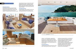 Capa INTERMARINE 53, 60 E 75

Intermarine 53

Separado da praça de popa por uma porta de vidro
de três folhas que oferece ampla abertura e perfeita
integração entre ambientes interno e externo, o salão
da Intermarine 53 recebe até 12 pessoas em sofás
espaçosos. O mobiliário de linhas retas permite excelente

aproveitamento dos espaços. A mesa de centro possui
regulagem elétrica de altura e transforma-se em uma
grande mesa para refeições. O salão possui ainda um
elegante e funcional bar equipado com adega, cafeteira,
vários compartimentos e uma bancada para preparo de
alimentos e bebidas.

Intermarine 60

No deque principal, o salão é dividido em sala de estar,
cozinha, sala de jantar e posto de comando. A área
de estar possui um sofá em U e um móvel que reúne

A praça de popa da Intermarine 75 é bem generosa

armários, TV com lift hidráulico e equipamentos
de áudio e vídeo. A embarcação também satisfaz os
que apreciam a arte da gastronomia, com a cozinha
integrada ao salão, ao lado da sala de jantar. No posto de
comando, destacam-se a poltrona de couro e o parabrisa sem colunas no centro, que permite pilotar com
mais visibilidade.

Intermarine 75

Intermarine 53 e 60, o aproveitamento do salão de cor âmbar é perfeito

52  PERFILNÁUTICO

O imponente salão é dividido entre sala de estar, sala de
jantar, cozinha e posto de comando. A área de estar é

composta por um grande sofá em U, um sofá adicional,
uma mesa de centro com bar integrado e um móvel
que reúne os equipamentos de áudio e vídeo. Adiante,
a bombordo (à esquerda), encontra-se a cozinha.
Totalmente equipada e integrada ao salão.
A boreste (à direita) está a mesa de jantar que comporta
oito pessoas. Uma porta na lateral do salão dá acesso
ao passadiço. No posto de comando, com duas
confortáveis poltronas de couro, um grande teto
de vidro estende-se após o topo do para-brisa,
trazendo muito mais luminosidade. j
PERFILNÁUTICO 

53 

 