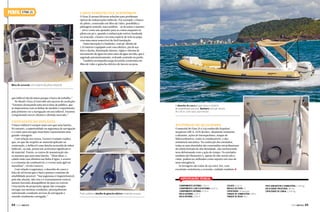 PERFIL

ETNA 25

Características e acessórios

O Etna 25 possui diversas soluções para problemas
típicos de embarcações infláveis. Por exemplo, o banco
do piloto, construído em fibra de vidro, possibilita a
pilotagem sentada; mas também – ao levantar o assento
– serve como um apoiador para as costas enquanto se
pilota em pé e, quando a embarcação estiver fundeada
ou atracada, o banco vira uma espécie de sofá na popa,
com uma mesa removível de fácil instalação.
Outra inovação é o banheiro, com pé-direito de
1,35 metros e equipado com vaso elétrico, pia de aço
inox e ducha, iluminação interna, vigias e sistema de
escoamento de água em uma caixa de água servida, que é
esgotada automaticamente, evitando acúmulo no porão.
Também acompanha targa invertida construída em
fibra de vidro e guincho elétrico de âncora na proa.

Mesa de comando com assento do piloto rebatível

que inflável não dá status porque é barco de trabalho.”
No Brasil o Etna 25 tem sido um sucesso de aceitação.
“Estamos alcançando uma nova faixa de público, que
se impressiona com as linhas do modelo e experimenta
pela primeira vez a navegação em um inflável. Estamos
conquistando novos clientes e abrindo mercado.”

O desenho do casco proporciona o máximo
de estabilidade possível. Banheiro com pé-direito
de 1,35 m, com vaso, pia e ducha

Vantagens do inflável

O barco inflável é sempre mais caro que uma lancha.
No entanto, a superioridade na segurança de navegação
e o custo para navegar mais baixo representam uma
grande vantagem.
Com relação aos custos, Gustavo Gamper explica
que, no que diz respeito ao material aplicado na
construção, o inflável é uma lancha acrescida de tubos
infláveis, ou seja, possui um acréscimo significativo
de material. Porém, os custos de manutenção são
os mesmos que para uma lancha. “Além disso, o
calado mais raso diminui sua linha d’água, o arrasto
e o consumo de combustível, e o torna mais ágil em
manobras”, revela Gustavo.
Com relação à segurança, o desenho de casco é
feito de tal forma que o barco possua o máximo de
estabilidade possível. “Sua segurança é inquestionável,
pois não afunda, não vira e é extremamente estável,
mesmo havendo desequilíbrio de peso no convés.
Uma lancha de proporções iguais não consegue
navegar nas mesmas condições, principalmente
enfrentando condições severas de navegação e
estando totalmente carregada.”

64  PERFILNÁUTICO

Materiais de qualidade

O material do Etna 25 é o já conhecido hypalon/
neoprene ORCA, 1670 decitex, altamente resistente
a abrasões, ações de intemperismo, ataque de
hidrocarburetos, como os combustíveis, e alta
resistência mecânica. Na confecção dos estofados,
todas as suas almofadas são construídas em poliuretano
de célula fechada de alta densidade, não encharcando
nem deformando com a ação do tempo. Os estofados
também são flutuantes e, apesar de não serem salvavidas, podem ser utilizados como suporte em caso de
uma emergência.
As ferragens são todas de aço inox 316, com
excelente resistência a corrosão, cuidado também j

Especificações técnicas

Paiol, púlpito e detalhe do guincho elétrico instalado na proa

Comprimento externo: 7,60 m
Comprimento com plataforma: 8,00 m
Comprimento Interno: 6,70 m
Boca externa: 3,09 m
Boca interna: 2,09 m

Calado: 0,42 m
Ângulo de popa: 15°
Capacidade: 20 pessoas
Tanque de combustível: 400 L
Tanque de água: 90 L

Peso sem motor e combustível: 1.100 kg
Velocidade projetada: 38 nós
Capacidade de carga: 2.500 kg

PERFILNÁUTICO 

65 

 