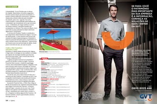 SE PARA VOCÊ
O PATRIMÔNIO
MAIS IMPORTANTE
DA SUA EMPRESA
É A INFORMAÇÃO,
CONHEÇA AS
SOLUÇÕES DE
DATA CENTER
DA GVT.

Turismo Alagoas
e hospitalidade. Foi em Piranhas que as cabeças
de Lampião, Maria Bonita e de outros cangaceiros
ficaram expostas depois que foram assassinados. O
passeio continua ainda para Entremontes, simpática
cidadezinha colonial conhecida pelos bordados
de redendê, ponto cruz, vagonite e boa noite,
confeccionados e comercializados pelas mulheres da
comunidade, que normalmente são as que sustentam
a casa. A Hidrelétrica de Xingó também se tornou
um atrativo turístico, com guias treinados que
acompanham os visitantes. Nas noites de sábado o forró
corre solto na praça principal da cidade onde ficam
alguns bares e restaurantes.
A três horas de Piranhas, Penedo é considerada a
mais importante cidade histórica de Alagoas. Com ares
de cidade grande, o centro histórico bem preservado
remonta ao tempo no qual portugueses, holandeses e
franceses passaram deixando marcas arquitetônicas no
estilo colonial e barroco das edificações. A gastronomia
em Penedo conta com um bom leque de opções, desde
pratos com frutos do mar, até carne de jacaré.

Onde o São Francisco
encontra o mar

Piaçabuçu é a última cidade do litoral sul de Alagoas.
O lugar onde o rio deságua no mar também é escolhido
por espécies de tartarugas marinhas que desovam
na areia de suas praias, o que o tornou uma Área de
Proteção Ambiental (APA).
A agência receptiva Farol da Foz Ecoturismo é
pioneira em atender o turista na região. A praia de
Pontal do Peba é enorme. A bordo do superbuggy
Carcará, uma exclusividade da agência, chegamos a um
ponto da praia onde tivemos o privilégio de vivenciar
uma das melhores experiências de nossas viagens: voar
de parasail sobre a praia e o mar. Ao fim da tarde, outra
atividade inesquecível: esquibunda e sandboard nas
imensas dunas douradas ao pôr do sol.
A bordo de uma canoa rústica fomos levados até o
farol da foz do São Francisco, construído em 1873. Com
as seguidas transformações alavancadas pelo homem,
o rio mudou seu curso, o mar avançou e o povoado
localizado próximo ao farol foi engolido pelas águas.
Na praia do Pontal do Peba, o Velho Chico chega ao
fim de sua incansável rota. Seguimos pela praia ansiosos
para chegar à foz do Rio São Francisco. Avistamos,
ainda de longe, o encontro do rio com o mar. Neste
lugar se ouve apenas o som da natureza. Entramos
no mar, caminhamos até o ponto entre o oceano e o
rio, e chegamos às últimas águas do São Francisco. Ali
ficamos curtindo o visual e aproveitando a morna e
doce água do rio. S

124  PERFILNÁUTICO

GVT EMPRESAS. SOLUÇÕES
EM DATA CENTER PARA
SEGURANÇA DOS ATIVOS
DE TI DA SUA EMPRESA.

Artesanato típico na Foz do São Francisco

Serviços
MACEIÓ
Agência Receptiva: WS Tur Receptivo – www.wsturismo.com.br
Hospedagem: Hotel Ponta Verde – www.hotelpontaverde.com.br
Hotel Maceió Atlantic – www.maceioatlantic.com.br
Maceió Mar Hotel – www.maceiomarhotel.com.br
MARAGOGI
Agência receptiva: Costa Azul Turismo e Receptivo
Tel.: (82) 3296-2125 / 3296-2087
Hospedagem: Grand Oca Maragogi Resort
www.grandocamaragogiresort.com
Salinas Maragogi Resort - www.salinas.com.br
Pousada Camurim Grande - www.camurimgrande.com.br
Restaurante: Mara Restaurante – Tel.: (82) 3296-8184
PRAIA DO FRANCÊS / MARECHAL DEODORO
Hospedagem: Pousada Capitães de Areia
www.capitaesdeareia.com.br
BARRA DE SÃO MIGUEL
Hospedagem: Village Barra Hotel – www.villagebarrahotel.com.br
DELMIRO GOLVEIA
Hospedagem: Mirante do Talhado – www.mirantedotalhado.com.br
PIRANHAS
Hospedagem: Hotel Pedra do Sino – www.pedradosinohotel.com.br 
PENEDO
Hospedagem: Hotel São Francisco – www.hotelsaofrancisco.tur.br
PIAÇABUÇU
Hospedagem: Pousada Chez Julie – www.pousadachezjulie.com.br 
Restaurante: Restaurante Santiago – Tel.: (82) 3552-1208/9977-5629

A GVT oferece uma infraestrutura
projetada para abrigar os dados
e os equipamentos de TI e Telecom
da sua empresa com redundância,
segurança física, conectividade,
climatização e suprimento
ininterrupto de energia elétrica.
Além disso, possui uma equipe de
proﬁssionais altamente capacitados
e disponíveis para atender 24 horas
por dia, 7 dias por semana.
É a tranquilidade que você procura
e a segurança que sua empresa
precisa para seus ativos de TI.
Mude para a GVT e não deixe seu
negócio um minuto fora do ar.
Ligue

0800 6025 488
www.gvt.com.br/empresas
Faça um tour virtual
e conheça o Data Center GVT.
Baixe um leitor de QR Code
em seu celular ou tablet, aponte
a câmera para este código
ou acesse: www.gvt.com.br/
tourdatacenter/

PERFILNÁUTICO 

125 

 