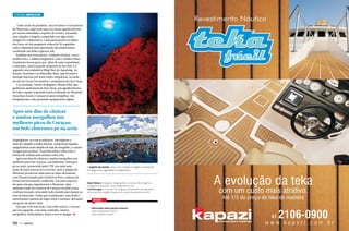 Turismo Mergulho
 Todos estão de parabéns, mas tivemos os vencedores
do Shootout e aqui mais uma vez nosso agradecimento
por terem entendido o espírito do evento, tornando
uma simples e singela competição em algo muito
amigável e colaborativo. Cada participante escolheu
três fotos ou três pequenos vídeos de 30 segundos
cada e submeteu para apreciação dos palestrantes,
resultando em belas capturas sub.
Parabéns aos vencedores, Frederico Ramos, com a
melhor foto, e Adilson Regattieri, com o melhor filme.
O primeiro levou para casa, além de mais experiência
e amizades, uma roupa de neoprene da Sea Sub, e o
segundo uma nadadeira Sling Shot da Aqualung. Ao
Renato Charchar e ao Marcellus Maia, que tiveram a
menção honrosa por fotos muito simpáticas, levando
um kit da Ocean Encounters e assinaturas da Deco Stop.
 E as meninas, Denise Rodrigues e Marisa Ishii, que
ganharam assinaturas da Deco Stop, um agradecimento
de toda a equipe responsável pela realização do Shootout.
Estas duas foram a Curaçao só para mergulhar, não
fotografavam e não possuíam equipamento algum.

C

M

Após seis dias de clínicas
e muitos mergulhos nos
melhores picos de Curaçao,
um belo churrasco pé na areia
Empolgaram-se com as palestras, interagiram e,
num ato simples e muito bacana, compraram aquelas
maquininhas mais simples da loja de mergulho, e caíram
na água para praticar. Essa brincadeira valeu todo o
esforço de realizar uma semana como esta.
Após seis dias de clínicas e muitos mergulhos nos
melhores picos de Curaçao, um belíssimo churrasco
pé na areia, promovido pelo CTB, em mais uma
noite de festa (esta já era a terceira, pois a Equipe do
Shootout promoveu mais uma no meio da semana,
com DJ patrocinado pelo Daniel) fechou a semana de
forma autenticamente caribenha. Em uma surpresa
até para nós que organizamos o Shootout, uma
animada trupe do carnaval de Curaçao invadiu nossa
confraternização colocando todo mundo para dançar ao
som da batucada. Assim que terminaram, uma linda e
emocionante queima de fogos selou a semana, deixando
um gosto de quero mais.  
Ano que vem tem mais, com toda certeza. Curaçao
que nos aguarde, com mais confusão, muitos
mergulhos, brincadeiras, festas e novos amigos. S

132  PERFILNÁUTICO

Y

CM

MY

CY

CMY

K

O espírito do evento torna uma simples e singela competição
em algo muito agradável e colaborativo

Kadu Pinheiro é fotógrafo, design gráfico e instrutor de mergulho e
fotografia subaquática. www.kadupinheiro.com
Carol Schrappe é instrutora de mergulho e proprietária da operadora
de turismo de mergulho Acquanauta. www.acquanauta.com.br

Dicas
Informações sobre pacotes turísticos:
www.acquanauta.com.br
www.arribatur.com.br

PERFILNÁUTICO 

133 

 