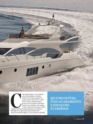 PERFILNÁUTICO 119 
de 22 e a de 26 pés, que foram evoluídos com os 
modelos 225 Cab (cabinada), 225 Open (de proa 
aberta), 265 Cab e 265 Open. E j 
volução. Esse é o significado 
de Evolve, que vem 
retratando muito bem o 
progresso dessa jovem marca 
fundada em setembro de 
2009. Tudo começou com a 
aquisição dos moldes de duas 
lanchas da Evolution Boats, a 
A PARTIR DE 2011 A 
EVOLVE COMEÇOU A 
ALÇAR NOVOS RUMOS 
COM PRODUÇÕES 
QUE DIFERENCIAM A 
MARCA DAS DEMAIS 
 