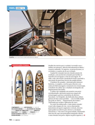 O mais recente lançamento é a 270 Cab 
122 PERFILNÁUTICO 
CRESCENDO JUNTOS 
Atualmente, com quatro fabricações mensais, as lanchas 
foram conquistando os apaixonados pelo mar e são 
reconhecidas pela tecnologia de ponta, decoração e 
acabamento impecáveis – com as melhores matérias-primas 
do mercado – e excelente navegabilidade. 
“A superfície, os estofamentos, os piso e os demais 
elementos das lanchas são produções detalhadas. 
Priorizamos o diferencial de qualidade”, destaca Wilges. 
As participações em exposições náuticas como 
São Paulo Boat Show, Rio Boat Show, Exponáutica e 
Guarujá Boat Week foram primordiais para a Evolve 
ganhar credibilidade e ser aceita pelo exigente público 
consumidor. Um diferencial das embarcações da marca é 
a possibilidade de personalização. O cliente pode escolher 
a cor e os acessórios que compõem a decoração interna. 
Orçamentos e compras podem ser realizados on-line, 
por meio do site da Evolve (www.evolveboats.com.br), 
o qual apresenta dicas para personalizar a embarcação e 
atualizações constantes sobre as tendências atuais. 
A POLÍTICA DA EMPRESA É 
FOCADA NAS NOVIDADES 
E EM BOAS IDEIAS QUE 
INCORPOREM O PROCESSO 
DE EVOLUÇÃO 
A política da empresa é focada nas novidades e em 
boas ideias que incorporem o processo de evolução. 
Segundo Wilges, os estudantes que lá estagiam podem 
sempre trazer opiniões, pois acredita que a troca de 
experiências é primordial para o crescimento do todo. 
Além disso, frequentemente, recebe universitários 
para conhecer a fábrica e apresentar o processo de 
idealização, planejamento e produção das lanchas. “Nós 
damos oportunidade para jovens que queiram crescer 
profissionalmente. Eles crescem e nós crescemos juntos.” 
Desde a fundação do Ocean Life, foram produzidas 83 
embarcações. No momento, eles fazem levantamento de 
custos para iniciar a exportação. De acordo com Wilges, 
em abril do ano que vem, já começarão a atender pedidos 
internacionais. 
Todo o lixo produzido pela Evolve é separado em 
recicláveis e tóxicos. Os resíduos são enviados para 
empresas especializadas em coleta seletiva que fazem a 
destinação correta dos detritos. 
VEM LANÇAMENTO POR AÍ 
Desde a fundação do estaleiro Ocean Life, em 2009, 
foram produzidos sete modelos de lanchas Evolve: 225 
Cab, 225 Open, 235 Cab, 265, 265 Cab, 265 Open. A 
novidade foi revelada em primeira mão para j 
PERFIL EVOLVE 
 