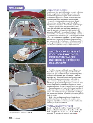 EVENTO PREMIA PILOTOS 
DE MOTONÁUTICA 
130 PERFILNÁUTICO 
CEasnpaolr Etesporte 
Luís Carlos Cardoso 
começou a praticar 
paracanoagem há menos 
de dois anos. Ex-bailarino 
profissional, ele encontrou 
no esporte sua mais nova 
paixão. A conquista 
contínua de medalhas 
pelos eventos por onde 
passa incentiva o atual 
vice-campeão mundial 
cada vez mais. A mais 
nova vitória do piauiense 
foi ser chamado para 
ser integrante do Time 
São Paulo Paraolímpico, 
equipe que já conta com 
o tricampeão mundial 
Fernando Fernandes. S 
A UIM (Union 
Internationale 
Motonautique) vai 
congratular os melhores 
pilotos de motonáutica 
do mundo com o prêmio 
UIM Awards Giving Gala. 
O presidente da UIM, 
Raffaele Chiulli, 
disse estar satisfeito 
em poder reconhecer 
o talento de todos os 
pilotos e reunir diversas 
federações desportivas 
de todo o mundo. 
O evento internacional 
de gala vai acontecer 
no final do mês de 
fevereiro no hotel 
Fairmont Monte Carlo, 
em Mônaco. 
UMA NOVA 
HISTÓRIA 
Evento de gala em Mônaco 
JOEL PARKINSON É CAMPEÃO MUNDIAL 
O australiano Joel Parkinson fechou 
2012 com o título mundial da ASP. Ele 
completou a sua 12ª temporada no WCT 
e já venceu onze etapas da divisão de 
elite do ASP World Tour. O Billabong 
Pipe Masters foi a primeira em cinco 
finais neste ano. O australiano foi vice-campeão 
mundial quatro vezes, mas agora 
finalmente festejou o seu primeiro título 
para consolidar a carreira como um dos 
melhores surfistas de todos os tempos. 
 