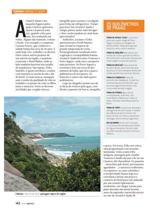 Canal Esporte 
PORTO A PORTO CASA FLORA 
150 PERFILNÁUTICO 
Gourmet 
(41) 3018-7393 
(11) 3327-5199 
DOURADO COM 
FINAS ERVAS 
POR CHEF GERALDO ALVES 
D E S A F I O 
Desafio para pescadores 
e gourmets 
PRATO PRINCIPAL 
Coloque o dourado para assar por 30 minutos em temperatura 
de 180 graus. Enquanto o dourado está assando, misture manteiga e 
ervas finas e derreta sobre uma frigideira, deixe por alguns minutos 
no fogo e retire. Despeje sobre o dourado já assado com sal a gosto. 
ARROZ DE BRÓCOLIS 
Cozinhe os brócolis. Após o cozimento, 
pique e refogue com alho e azeite 
extravirgem. Junte-os com arroz 
cozido. Sirva com batata assada em 
formato de bolinha. 
HARMONIZAÇÃO 
Opte por um vinho branco com 
um bom corpo, possivelmente da 
casta Chardonnay. S 
Esta receita do chef Geraldo Alves foi retirada 
do livro Nova Culinária Paranaense – Sabores 
Históricos, Pitadas Contemporâneas. Uma 
publicação do Grupo Canal/com. 
Luiz Alfredo Malucelli 
é escritor, cronista, 
jornalista e gourmet 
 