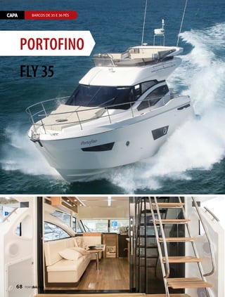 CAPA BARCOS DE 35 E 36 PÉS
PORTOFINO
FLY 35
68  PERFILNÁUTICO
 
