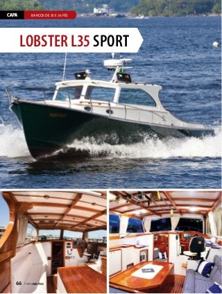 CAPA

BARCOS DE 35 E 36 PÉS

LOBSTER L35 SPORT

66  PERFILNÁUTICO

 