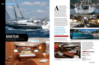 CAPA

NAVEGAR É PRECISO

A

história da Beneteau
começou em 1884 na
França, no cais do Croixde-Vie, em Vendée,
quando o arquiteto
naval Benjamin Beneteau construiu
os primeiros arrastões a vela para
os pescadores. Desde o primeiro
barco de sardinha, o estaleiro tem
se caracterizado pela inovação que
caminha ao lado da paixão pela vela.
O Oceanis 41 está no centro de toda a
flotilha Oceanis, com o seu design e
casco que permitem maior velocidade
e conforto. O Oceanis 48 é um veleiro
que integra funcionalidade com beleza.
Na versão de duas ou três cabines, tem
excelente nível de conforto. E o Oceanis
55 é o mais recente lançamento. Foi

O ESTALEIRO TEM
SE CARACTERIZADO
PELA INOVAÇÃO QUE
CAMINHA AO LADO DA
PAIXÃO PELA VELA

bENETeAU

eleito o melhor veleiro acima de 50
pés no Miami Boat Show 2013. Em
cinco versões, de três a cinco cabines,

ESTALEIRO FRANCÊS PRESTES A COMPLETAR
130 ANOS DE INOVAÇÃO

Oceanis 41: no centro da flotilha

Oceanis 48: funcionalidade e beleza
com dois a quatro banheiros, o
espaço interno foi privilegiado e
as grandes janelas garantem um
interior bem iluminado e arejado.
A plataforma de popa retrátil
estende-se ao nível da água,
garantindo mais aproveitamento
em dias de lazer.

SERVIÇO
BENETEAU NO BRASIL:
SITE: www.beneteau.com.br
TELEFONE: (21) 3478 0045

Oceanis 55: o mais recente lançamento

62  PERFILNÁUTICO

Salão do Oceanis 48

SAILING IMS:
SITE: www.sailingims.com.br
TELEFONE: (21) 3154 9990
PERFILNÁUTICO 

63

 