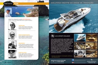 MUNDO NÁUTICO

REFENO

Liderada pelo comandante alagoano Jovito Cabadas Melo,
54 anos, a tripulação contará ainda com as seguintes presenças:

Igor Zelada,
29 anos, mestre amador em Búzios (RJ),
gerente executivo de uma incorporadora,
surfista e fotógrafo nas horas vagas.

Marco Antonio Peixoto,
56 anos, engenheiro civil de Juiz de Fora
(MG), atualmente a trabalho no Rio de
Janeiro, amante do mar e da natureza.

Walkir Brito,
41 anos, estatístico a trabalho na Federação
das Indústrias do Estado do Rio de Janeiro
– Firjan, morador de Copacabana, Rio de
Janeiro (RJ), fotógrafo e DJ nas horas vagas.

Pedro Luiz Costa,
50 anos, capitão amador, morador de
Curitiba (PR), supervisor em uma indústria
metalúrgica, construtor naval nas horas
vagas, além de fotógrafo e escritor.

24  PERFILNÁUTICO

 