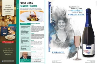 Gourmet

Carne suína,
banana e BaTaTa

Barrigada de porco confitada com farinha de
casca de banana e purê rústico de batata-baroa

PORCO

720 g de barrigada de porco fresca
770 g de manteiga sem sal
1 cabeça de alho
1 maço de alecrim
400 g de batata-baroa cozida
10 bananas-ouro maduras
Brotos e ervas o quanto baste
330 ml de shoyu
80 ml cachaça
250 gramas de açúcar mascavo
1 colher (sopa) de mostarda de
Dijon
1 rodela grossa de abacaxi
1 pimenta dedo de moça sem
sementes
Suco de limão a gosto
Salsinha picada a gosto
Repolho roxo cortado em tiras a
gosto
Água o quanto baste
Sal e pimenta a gosto

Tempere com sal e pimenta a gosto. Em um
recipiente refratário, cubra com a manteiga,
acrescente o alho e o alecrim e leve ao forno
a 80 graus por seis horas. Retire, coloque em
um refratário, cubra e deixe descansar no
refrigerador por 12 horas.

FARINHA
Coloque a casca da banana sobre um papelmanteiga, polvilhe um pouco de açúcar, leve
ao forno por 2 horas a 130 graus ou até ficar
desidratada. Bata tudo em um processador
até obter um pó semelhante a farinha.

MOLHO
Junte o molho shoyu, cachaça, açúcar
mascavo, mostarda de Dijon, abacaxi,
pimenta dedo de moça, suco de limão,
pimenta-do-reino e água e reserve.

PURÊ
Cozinhe a batata, amasse grosseiramente,
acrescente um pouco de manteiga e finalize
com a salsinha picada, sal e pimenta.

FINALIZAÇÃO
Dispor o purê rústico de batata-baroa no
centro do prato, colocar a barrigada de
porco sobre o purê, pincelar um pouco
do molho, salpicar a farinha de banana e
colocar as fatias de repolho roxo ao lado.

Luiz Alfredo Malucelli
é escritor, colunista, jornalista
e gourmet.

Receita de Marcos Mizoguchi de
Blumenau (SC), que ficou em primeiro
lugar na segunda edição do concurso
cultural Sou Chefe, Uso Germer.

 