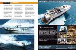 MUNDO NÁUTICO

SALÃO DE GÊNOVA

No meio de tantas embarcações,
algumas mais curiosas se
sobressaem. Uma delas é uma
lancha, tipo tender, com a curiosa
forma semelhante à ponta de uma
flecha. O estilo da Willy Tender,
do estaleiro italiano Mostes,
remete aos barcos americanos
dos anos 50 e sua capacidade
é para seis pessoas distribuídas
comodamente em
480 centímetros de comprimento.
O design original encaixa-se
perfeitamente ao hangar de um
iate ou megaiate. Um toque de

estilo sofisticado extra para
uma lancha de serviço.
Já o setor de acessórios
impressiona pela quantidade
infinita de aplicações,
instrumentos e aparelhos de
tecnologia de ponta, tudo em
nome da segurança e da
funcionalidade. Integração
e interatividade sobem a bordo
e estão na ponta dos dedos.
Um sonar da Raymarine varre
o fundo do mar com tantos
impulsos que é capaz de
oferecer uma imagem quase

Tender Hornet, ideal para navegar em águas baixas, perto da costa

38  PERFILNÁUTICO

tridimensional na tela de alta
definição. Outra novidade
interessante é um relógio de pulso
inteligente. Cada visitante ganha
um e o registra na central de
bordo. No caso de queda no mar,
o dispositivo de segurança, via
wireless, ao acionar um alarme
automático, suspende a navegação
do barco a vinte metros do local do
incidente. Mais do que aparelhos
geniais, no salão faltou apenas um
homem de turbante diante de uma
bola de cristal para informar sobre
a data do fim da crise.

 