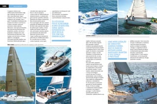 Capa

VELA E MOTOR
Comparar veleiros com
embarcações motorizadas é algo
que realmente não precisa ser
feito. Suas diferenças, logo à
primeira vista, são óbvias. É como
comparar, por exemplo, cães e
gatos. Os produtos resultantes dos
projetos de veleiros ou de barcos
a motor, portanto, parecem
pertencer a duas espécies
diferentes. Dois tipos de desenhos
que nascem das pranchetas dos
projetistas, porém, com um só
propósito e relação com o mar.
Sem dúvida são diferentes, mas
sempre com um único e comum
objetivo: a navegação.
Para quem pretende ampliar seus
horizontes deslizando pela água,

a decisão entre optar por um
barco a vela ou um barco
a motor pode ser influenciada por
inúmeros fatores, a começar por
gosto pessoal, questões culturais,
limitações de tempo e financeiras.
Mas existem muitas outras.
Essa reportagem não tem a menor
pretensão de influenciar a decisão
do leitor sobre qual dos dois tipos
de embarcação é melhor. Afinal,
melhor para quem? Embora, aí
sim, pertençam a mesma espécie,
seres humanos são ainda mais
diferentes uns dos outros.
O que é melhor para uma pessoa
pode não ser o melhor para outra.
Se a escolha fosse se resumir
a uma só questão, seria: quais

Vela e motor: experiências diferentes de navegação, ambas agradáveis

42  PERFILNÁUTICO

experiências você deseja ter com
sua embarcação?
Para iniciantes, um pequeno
barco com motor de popa
é provavelmente a maneira mais

SE A ESCOLHA
FOSSE SE RESUMIR
A UMA SÓ QUESTÃO,
SERIA: QUAIS
EXPERIÊNCIAS
VOCÊ DESEJA
TER COM SUA
EMBARCAÇÃO?

Lanchas e veleiros de pequeno porte são ideais para os iniciantes

rápida e fácil para sair pela
água. Não há muito segredo
para aprender a pilotar,
conduzir uma pequena lancha
é operação basicamente simples.
Um pequeno barco a vela é outra
opção, no entanto, é necessário
aprender a velejar. Um dos
caminhos é se matricular em
uma escola de vela, ou seja,
levará algum tempo até que
se esteja apto a se aventurar
pelo mar.
Por outro lado, pequenos
veleiros são geralmente mais
baratos para comprar e manter
se comparados a uma lancha
de tamanho similar. O setor
náutico, muito favorecido com
o avanço tecnológico,
a partir dos anos 70 sofreu,
praticamente, uma revolução
apresentando designs arrojados
com a ajuda de computadores,
softwares e simuladores.
De 40 anos para cá uma nova
geração de conceitos ganhou
forma. Os barcos antigos
e tradicionais ainda navegam
e mantêm o seu espaço e
prestígio. O estilo clássico,
quando preservado ou
restaurado, também absorve um

UMA NOVA GERAÇÃO
DE CONCEITOS
GANHOU FORMA,
MAS OS BARCOS
ANTIGOS AINDA
NAVEGAM E MANTÊM
O SEU ESPAÇO
E PRESTÍGIO

público crescente. Este é um setor
em que o tradicional e o moderno
convivem muito bem juntos,
porém a evolução tecnológica,
o design e a engenharia deram
início a uma avalanche de ideias
revolucionárias que estão sendo
lançadas e patenteadas
o tempo inteiro. O setor náutico
transformou-se em um grande
laboratório de tendências, design,
materiais e estudos.

PERFILNÁUTICO 

43

 