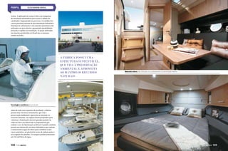 SESSA MARINE BRASIL

resina. A aplicação da resina é feita com máquinas
de mixelação automáticas para evitar a adição de
catalisador inapropriado no processo. Os moldes dos
cascos possuem sistema de movimentação hidráulica.
Sistemas de cabeamento e de conexão automotiva são
utilizados na área elétrica, garantindo durabilidade,
proteção e rapidez na instalação. As peças utilizadas
nas lanchas produzidas no Brasil são as mesmas
usadas na Itália.

A FÁBRICA POSSUI UMA
ESTRUTURA SUSTENTÁVEL,
QUE VISA À PRESERVAÇÃO
AMBIENTAL E APROVEITA
AO MÁXIMO OS RECURSOS
NATURAIS

Materiais nobres são utilizados no acabamento e na decoração interna

Tecnologia e excelência de produção
Além de toda essa expertise de produção, a fábrica
possui uma estrutura sustentável, que visa à
preservação ambiental e aproveita ao máximo os
recursos naturais. Os espaços foram projetados para
valorizar a iluminação natural: grandes painéis de
vidro no teto e na lateral são os responsáveis por
reduzir o uso de iluminação artificial. O prédio também
possui um sistema de circuitos hidráulicos que captam
e armazenam a água da chuva para reutilizá-la nos
vasos sanitários, na piscina de testes de embarcações e
na irrigação dos jardins. Os tanques podem armazenar
até 220 mil litros de água.

108  PERFILNÁUTICO

PERFILNÁUTICO 

109

 