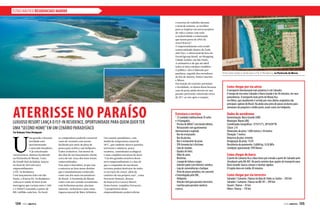 U
ma grande e luxuosa
novidade está
movimentando
o mercado brasileiro.
O já conceituado
resort Kiaroa, destino localizado
na Península de Maraú, Costa
de Dendê (Sul da Bahia), lançou
no final de 2013 um novo
empreendimento:
o Fly-In Residence.
Com lançamento feito em São
Paulo, o Kiaroa Fly-In Residence
colocou à venda 30 lotes (com
metragens que variam entre 1.300
e 2.500m²) custando a partir de
R$ 1 milhão cada lote. No local,
os compradores poderão construir
casas de veraneio com acesso
facilitado por meio de pista de
pouso para aviões e um heliporto.
Todos exclusivos. Em menos de
dez dias de seu lançamento oficial,
cerca de um terço dos lotes foram
comercializados.
Essa ação é inovadora, já que une
a natureza ao luxo nesse destino
que é mundialmente conhecido
como um dos mais encantadores
do Brasil. A Península de Maraú
conta com um variado ecossistema
com belíssimas praias, piscinas
naturais, cachoeiras e uma vasta
riqueza natural de Mata Atlântica.
Um cenário paradisíaco, com
média de temperatura anual de
28ºC, que também oferece passeios
terrestres e náuticos, pesca
oceânica, caminhadas ecológicas
e uma completa estrutura de lazer.
“Um dos grandes atrativos desse
novo empreendimento é o fato de
que o comprador de um desses
terrenos poderá desfrutar de todos
os serviços do resort, além do
conforto de sua própria casa”, conta
Ferruccio Bonazzi, diretor
do Kiaroa Eco Luxury Resort.
Desta forma, completa Ferruccio,
“o proprietário desse
empreendimento poderá aliviar
o estresse do trabalho durante
o final de semana, se recolher
para se inspirar em novos projetos
de vida e contar com toda
a exclusividade e sofisticação
que fazem parte do DNA do
resort Kiaroa”.
O empreendimento está sendo
comercializado dentro da Tools
and Toys, o showroom de luxo do
Ferrettigroup Brasil, no Shopping
Cidade Jardim, em São Paulo.
A estimativa é de que até abril
todos os lotes estejam vendidos.
O público-alvo é liderado por
paulistas, seguido dos moradores
do Rio de Janeiro, Santa Catarina
e Minas.
Em função do conceito premium
e localidade, os donos dessa luxuosa
casa de praia ainda devem ter seu
paraíso particular valorizado cerca
de 20% ao ano após a compra.
Como chegar por via aérea
O aeroporto internacional mais próximo é o de Salvador.
O tempo de voo entre Salvador e Barra Grande é de 40 minutos, em voos
panorâmicos. O aeroporto mais perto de Maraú fica
em Ilhéus, que atualmente é servido por voos diários originários das
principais capitais do Brasil. Há ainda uma pista de pouso exclusiva para
aeronaves de pequeno e médio porte, assim como um heliponto.
Dados do aeródromo
Denominação: Barra Grande (SIRI)
Município: Maraú (BA)
Coordenadas Geográficas: 13º54’13”S, 38º56’09”W
Classe: 2-A
Dimensões da pista: 1.000 metros x 18 metros
Elevação: 7 metros
Natureza do piso: cimento
Designação da pista: 11/29
Resistência do pavimento: 5.6000 kg / 0,50 MPa
Condições operacionais: VFR Diurno
Como chegar de barco
O porto de Camamu fica a duas horas por estrada a partir de Salvador pelo
ferryboat e pela BA-001. No porto existem duas opções de transporte para
Barra Grande: barcos comuns e lanchas rápidas.
O trajeto dura em média 20 minutos.
Como chegar por via terrestre
Salvador / Camamu / Kiaroa via Baía de Todos os Santos – 292 km
Salvador / Camamu / Kiaroa via BR 101 – 499 km
Itacaré / Kiaroa – 45 km
Ilhéus / Kiaroa – 110 km
Aterrisse no paraísoLuxuoso resort lança o Fly-In Residence, oportunidade para quem querter
uma“second home”em um cenário paradisíaco
Por Redação/ Fotos Divulgação
Estrutura e serviços
- 23 unidades habitacionais (9 suítes
e 14 bangalôs).
- Piscina de 800m² com borda infinita.
- Restaurante com gastronomia
internacional e regional.
- Bar do restaurante.
- Bar da piscina.
- Bar e restaurante da praia.
- SPA Armonia by L•Occitane.
- Sala de reunião.
- Quadra de tênis.
- Vôlei de areia.
- Bicicletas.
- Lounge de leitura e jogos.
- Internet point com internet wireless.
- Loja de conveniências e butique.
- Pista de pouso privativa, em concreto
e homologada pelo DAC.
- Heliponto.
- Veículos 4x4 para passeios terrestres.
- Lanchas para passeios náuticos
e pesca.
Trinta lotes estão à venda para o Fly In Residence, na Península de Maraú.
ESTILO NÁUTICO RESIDENCIAIS MARINE
134  PERFILNÁUTICO PERFILNÁUTICO  135
 