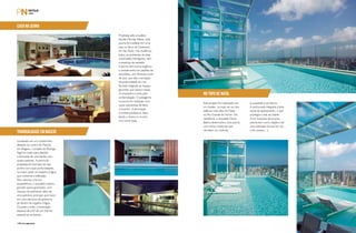 PERFILNÁUTICO138 PERFILNÁUTICO 139
CASA NA SERRA
TRANQUILIDADE EM MACEIÓ
Projetada pelo arquiteto
Aquiles Nícolas Kílares, esta
piscina foi instalada em uma
casa na Serra da Cantareira,
em São Paulo. Na residência,
todos os ambientes da área
social estão interligados, sem
a presença de paredes.
A piscina tem forma orgânica
e revestimento em pastilha de
porcelana, com diversas cores
de azul, que dão a sensação
da profundidade do mar.
Ela está integrada ao espaço
gourmet, que possui mesas,
churrasqueira e área para
contemplação. O paisagismo
na piscina foi realizado com
vasos vietnamitas de fênix
e buxinho. A decoração
é contemporânea e clean,
tendo o branco e os tons
crus como base.
Localizado em um condomínio
afastado do centro de Maceió,
em Alagoas, o projeto de Rodrigo
Fagá foi criado para atender
a demanda de uma família com
quatro pessoas. A piscina foi
projetada em formato de raia,
porém com duas profundidades,
na maior parte um espelho d’água,
que contorna a edificação.
Para valorizar a forma
arquitetônica, o arquiteto utilizou
grandes panos gramados, com
maciços de palmeiras, além de
uma palmeira principal, que nasce
em uma estrutura de jardineira
de dentro do espelho d’água.
Durante a noite, a iluminação
especial de LED dá um charme
especial ao ambiente.
Este projeto foi implantado em
um duplex, no topo de um dos
edifícios mais altos de Natal,
no Rio Grande do Norte. Na
residência, o arquiteto David
Bastos desenvolveu uma piscina
com linhas modernas que
remetem ao conforto,
à suavidade e ao frescor.
A piscina está integrada à área
social do apartamento, o que
privilegia a vista da cidade.
A cor turquesa da luxuosa
piscina tem como objetivo ser
uma extensão do azul do céu
e do oceano.
NO TOPO DE NATAL
 