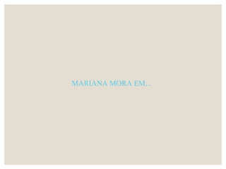 MARIANA MORA EM...
 