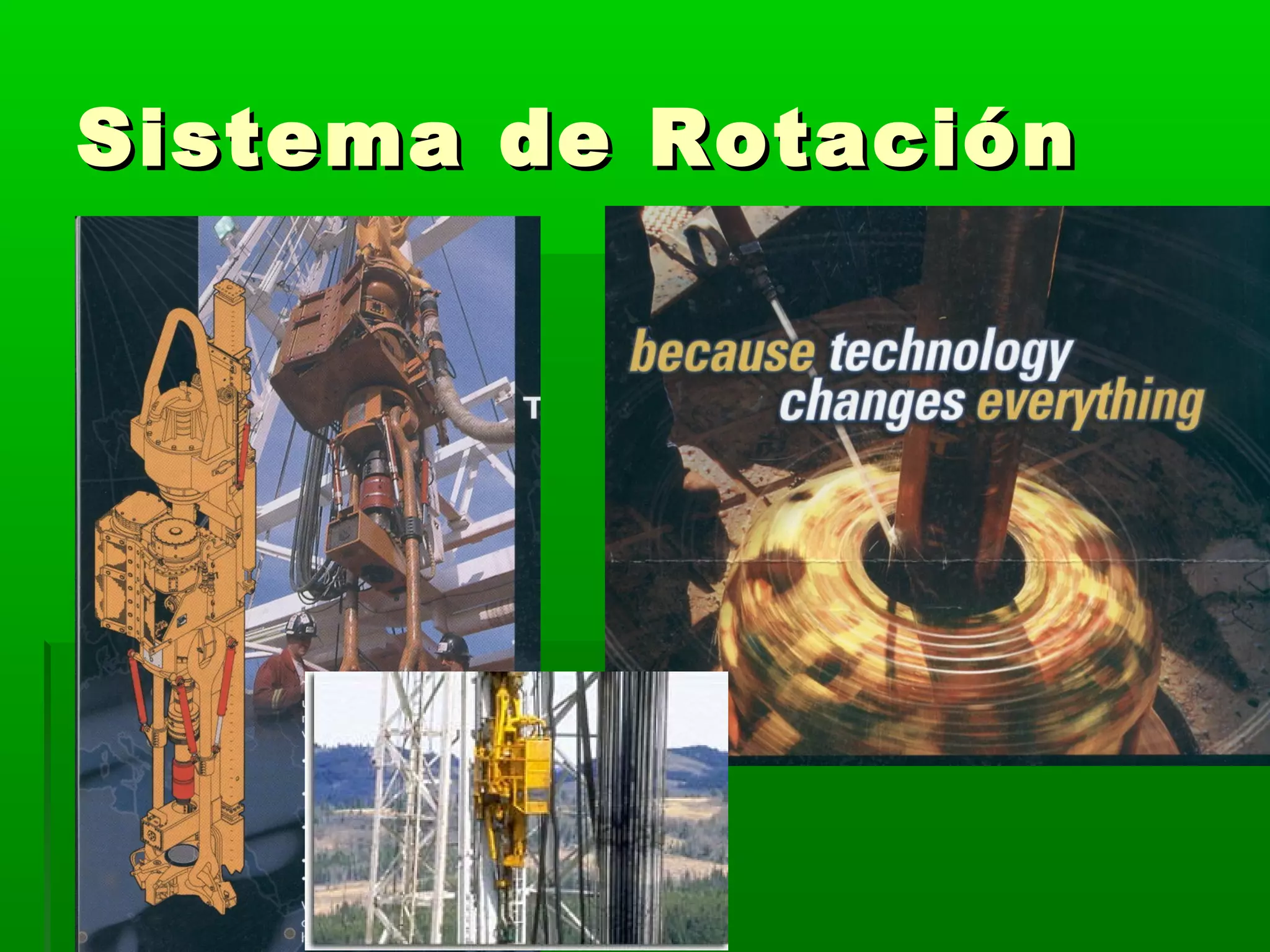Sistema de RotaciónSistema de Rotación
 
