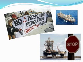 Perforaciones petrolíferas canarias