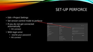 Perforce | PPTX | Operating Systems | Computer Software and Applications