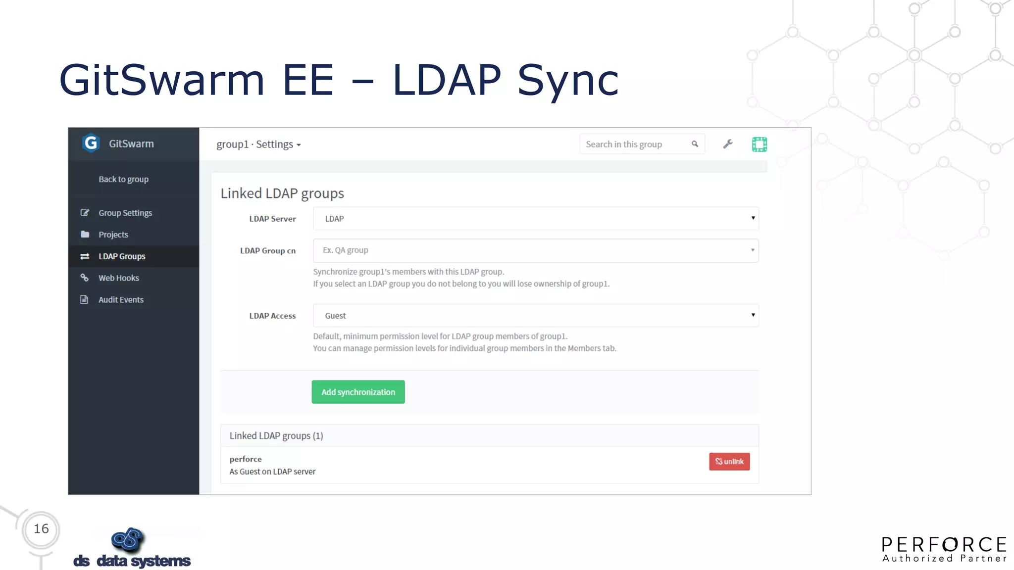 16
GitSwarm EE – LDAP Sync
 