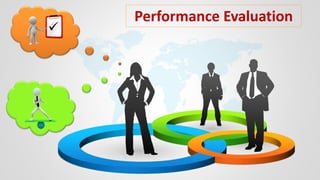 Performance Evaluation

 
